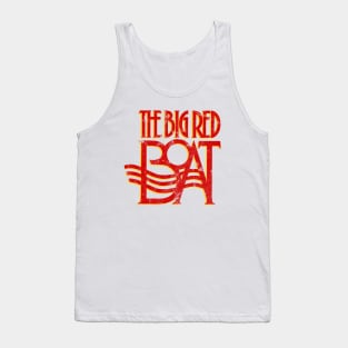 The Big Red Boat Tank Top